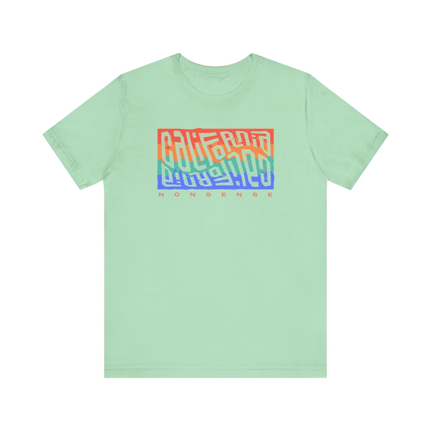 CA nonsense slim (adult) tee