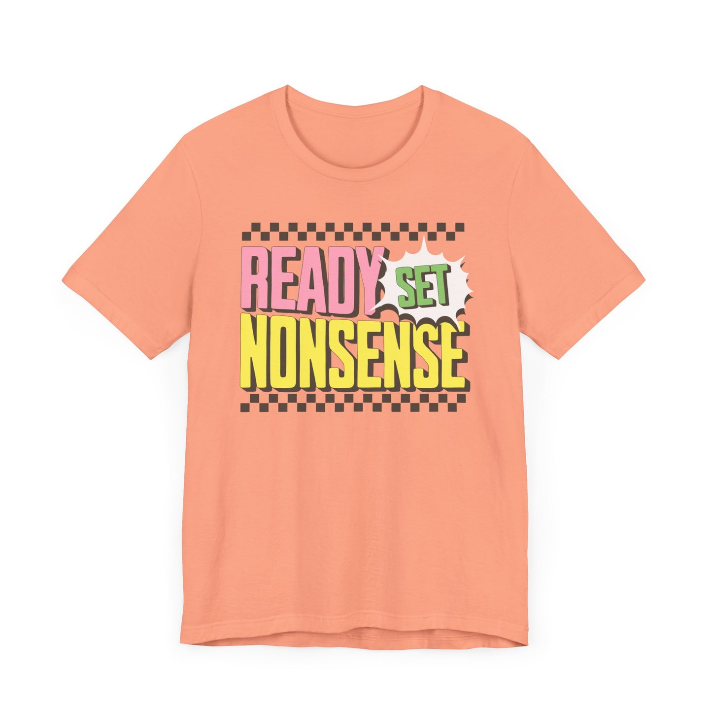 ready set nonsense slim (adult) faded tee