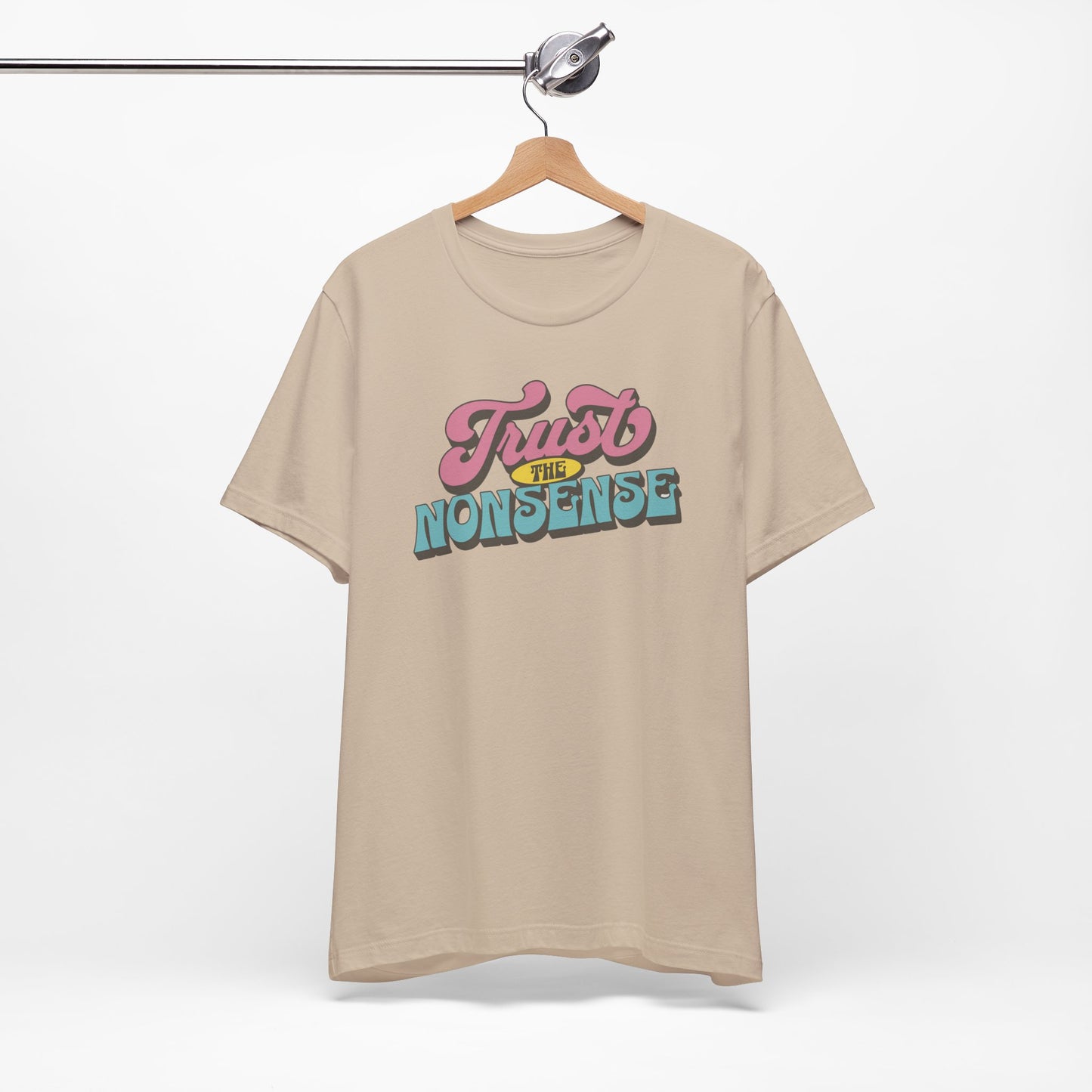 trust the nonsense slim (adult) faded tee