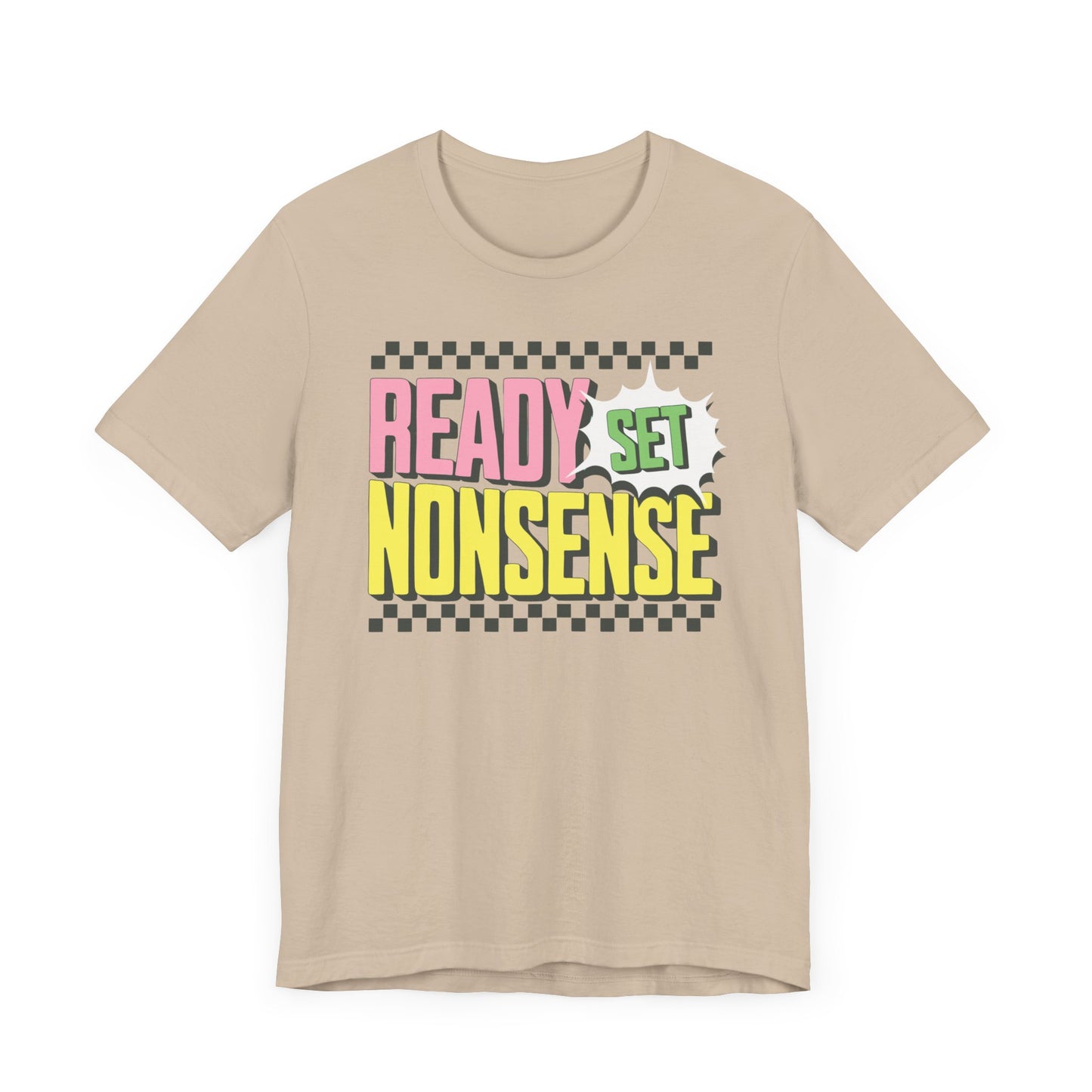 ready set nonsense slim (adult) faded tee