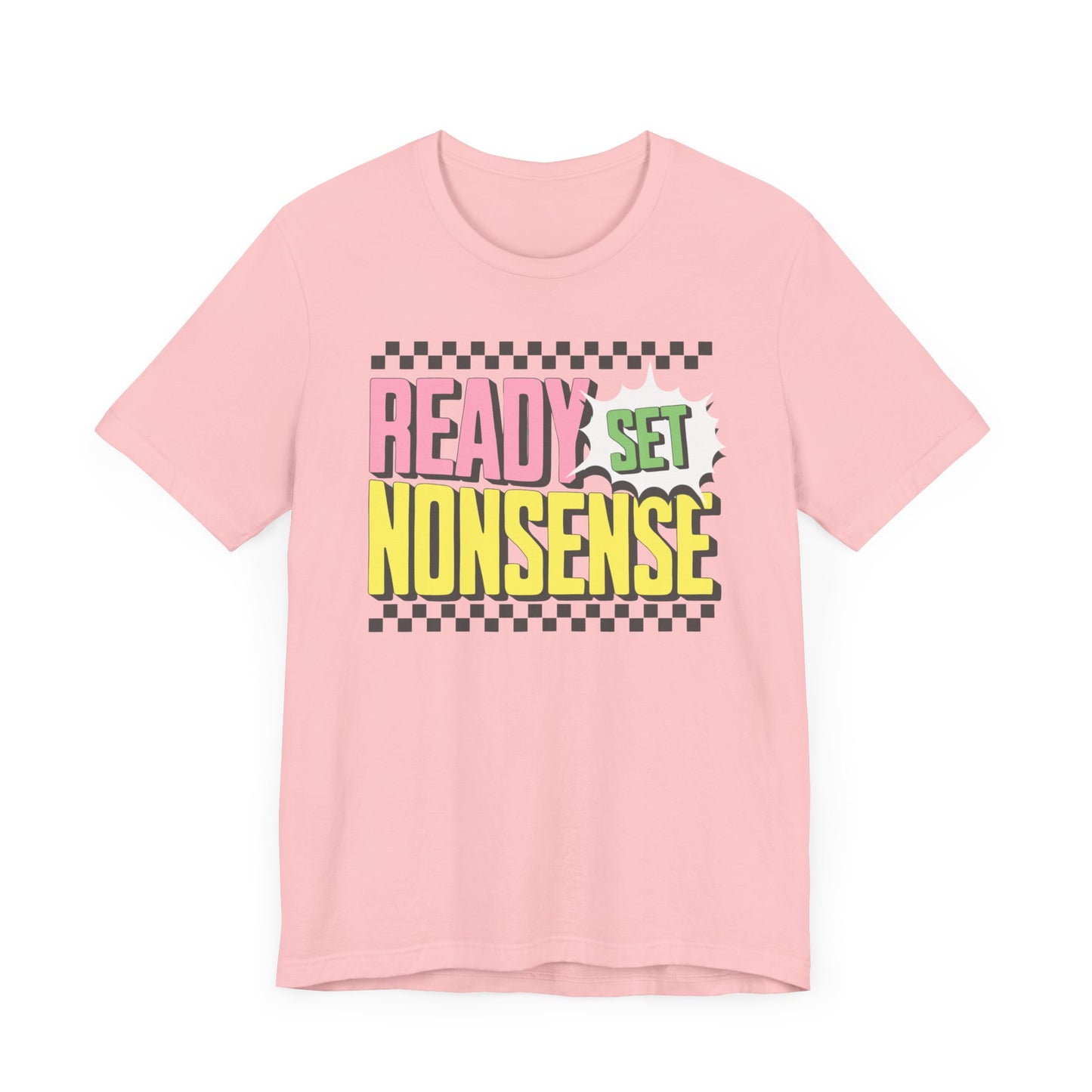 ready set nonsense slim (adult) faded tee