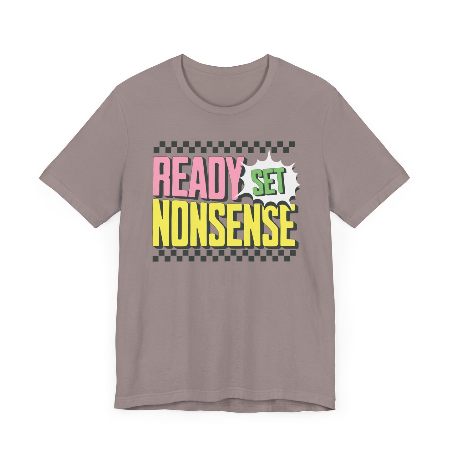 ready set nonsense slim (adult) faded tee