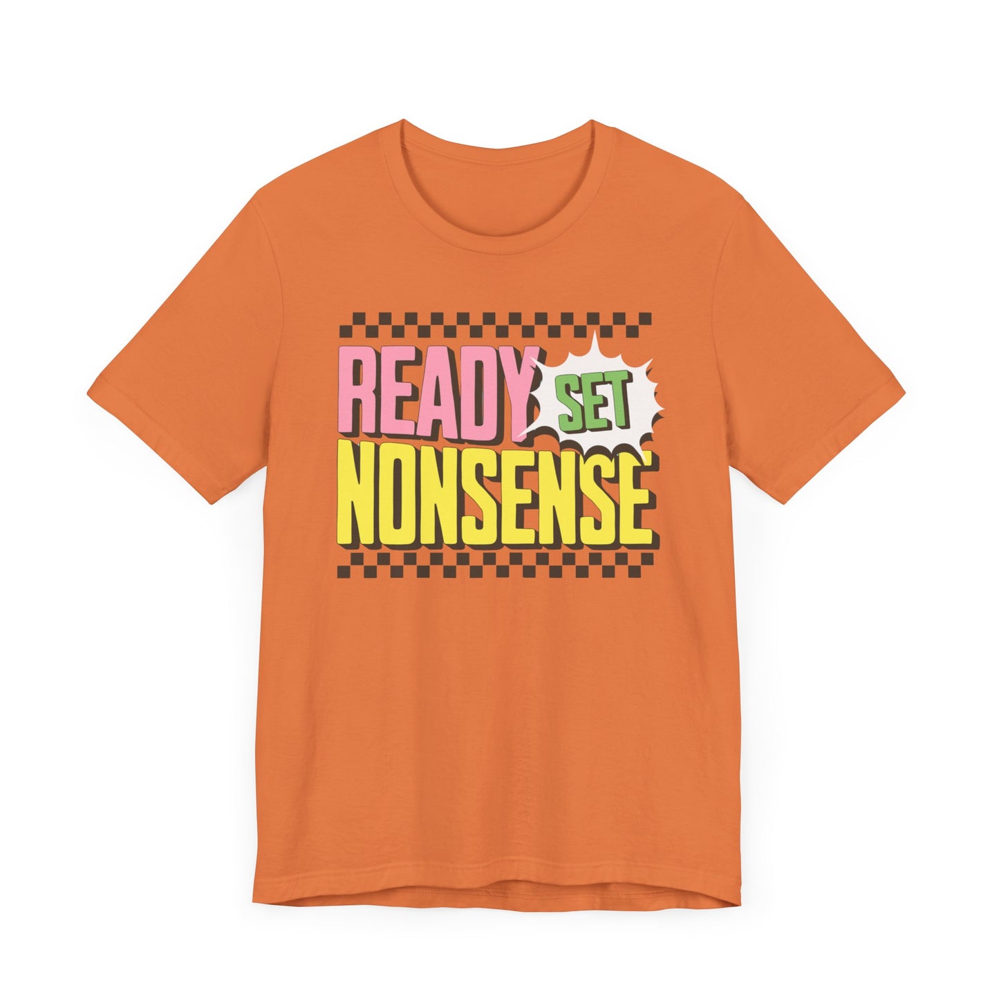ready set nonsense slim (adult) faded tee