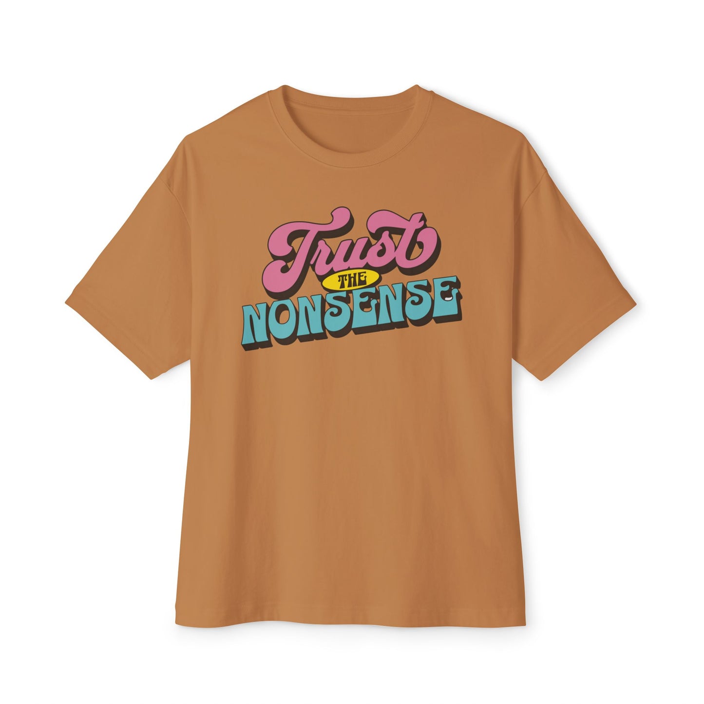trust the nonsense boxy (adult) faded tee