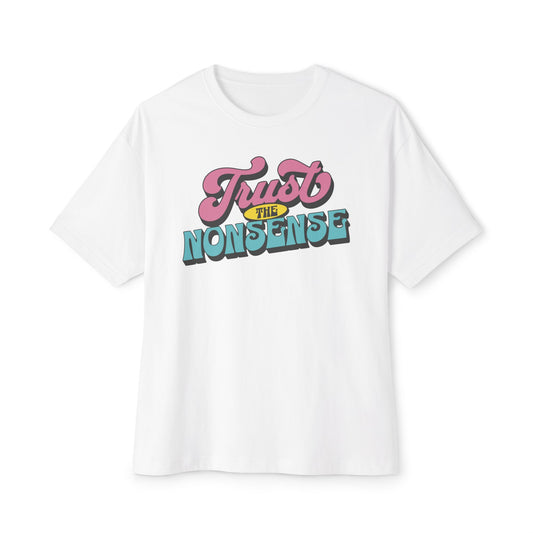 trust the nonsense boxy (adult) faded tee