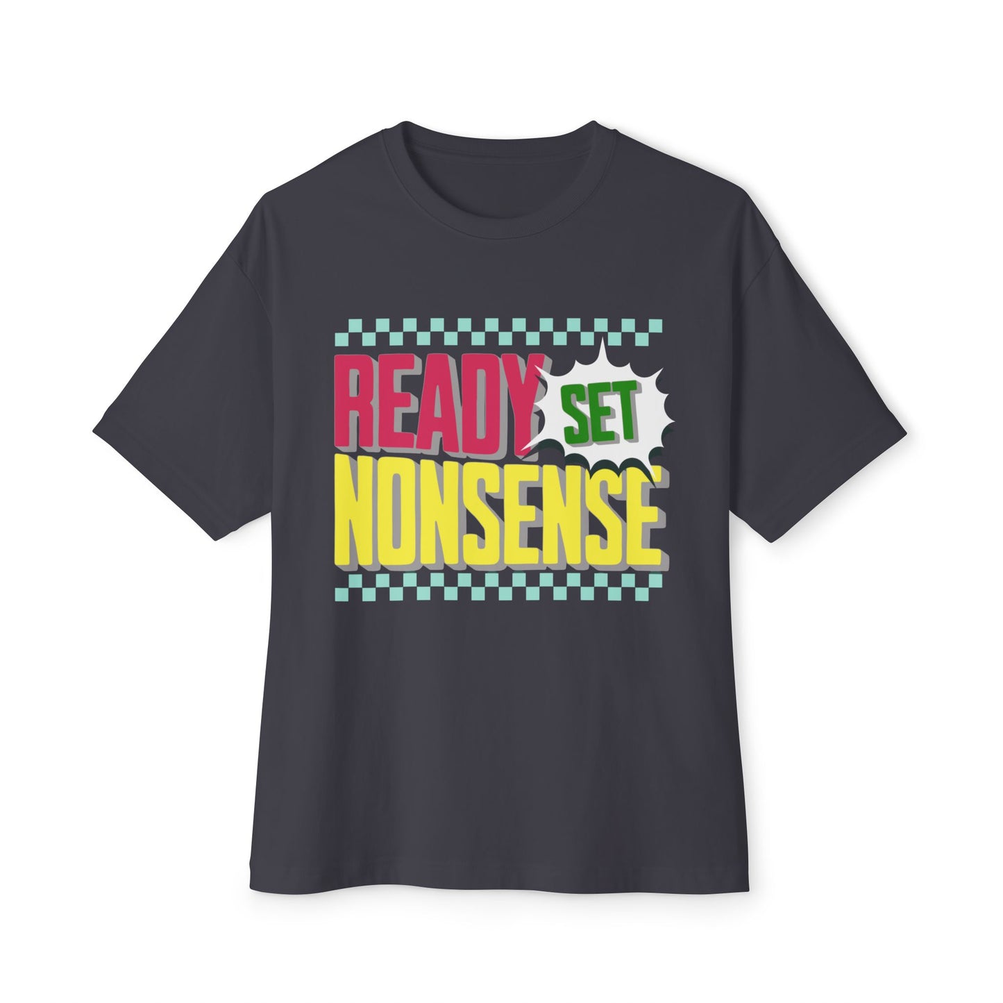 ready set nonsense boxy (adult) faded tee